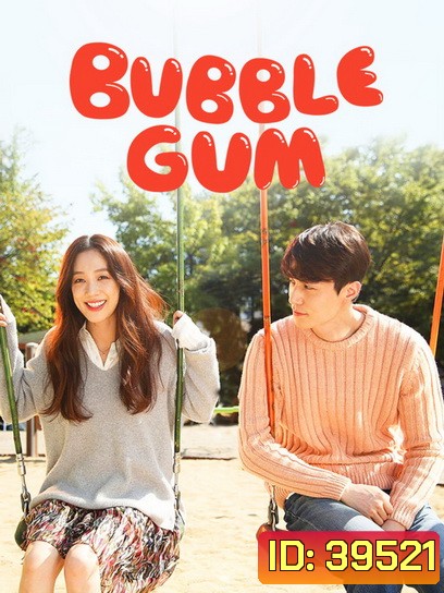 Bubblegum ( 16 ตอนจบ )