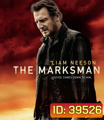 The Marksman (2021) คนระห่ำ พันธุ์ระอุ
