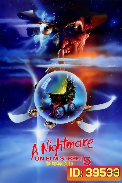 A Nightmare on Elm Street 5: The Dream Child (1989) นิ้วเขมือบ ภาค 5