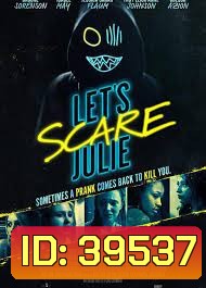 Let's Scare Julie (2020) มาหลอนกันเถอะ