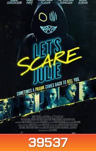 Let's Scare Julie (2020) มาหลอนกันเถอะ