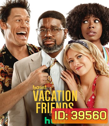 Vacation Friends (2021)