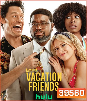 Vacation Friends (2021)