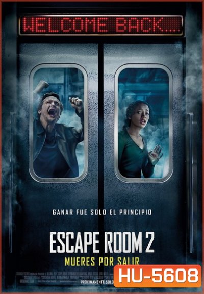 Escape Room 2 No Way Out [2021] กักห้อง เกมโหด 2
