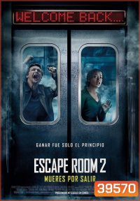 Escape Room 2 No Way Out [2021] กักห้อง เกมโหด 2