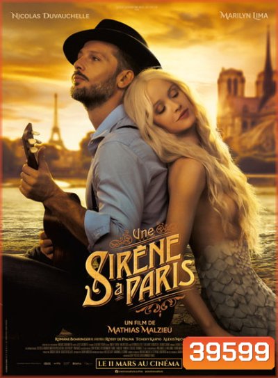 A Mermaid In Paris (2020) รักเธอ เมอร์เมด