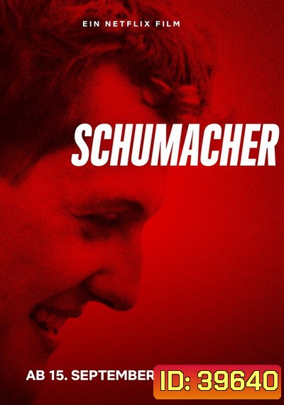 Schumacher (2021) ชูมัคเคอร์