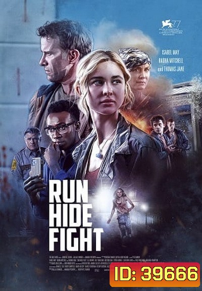 Run Hide Fight (2021) หนี ซ่อน สู้