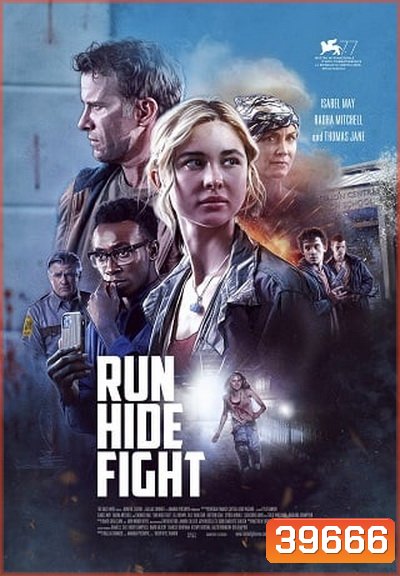 Run Hide Fight (2021) หนี ซ่อน สู้