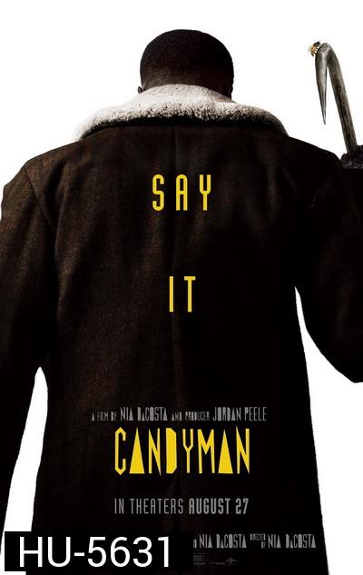 Candyman (2021) ไอ้มือตะขอ