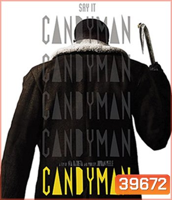Candyman (2021) ไอ้มือตะขอ