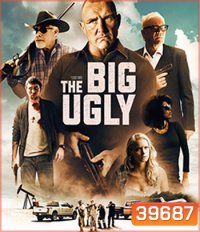 The Big Ugly (2020)