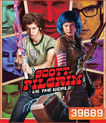 Scott Pilgrim vs. the World (2010) สก็อต พิลกริม กับศึกโค่นกิ๊กเก่าเขย่าโลก {บรรยายอังกฤษสีดำ}