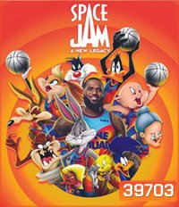 Space Jam: A New Legacy (2021) สเปซแจม สืบทอดตำนานใหม่