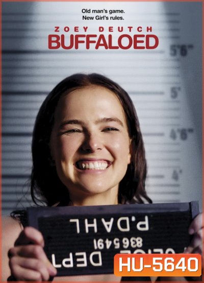 Buffaloed (2019)