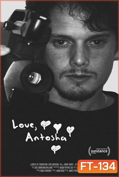 Love Antosha (2019)
