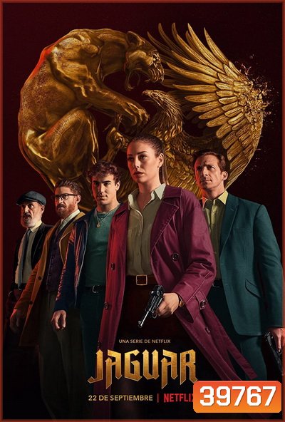 Jaguar (2021) จาร์กัวร์ ปฏิบัติการล่านาซี Season 1