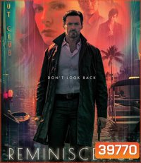 4K - Reminiscence (2021) ล้วงอดีตรำลึกเวลา - แผ่นหนัง 4K UHD