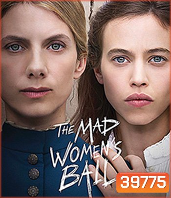 The Mad Women's Ball (2021)