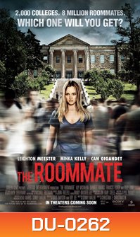 THE ROOMMATE เพื่อนร่วมห้อง ต้องแอบผวา