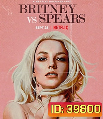 Britney Vs Spears (2021)