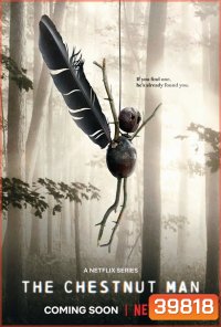 The Chestnut Man Season 1 (2021) เดอะ เชสต์นัท แมน (6 ตอนจบ)