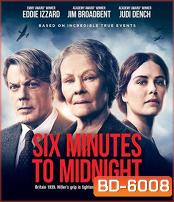 Six Minutes to Midnight (2020)