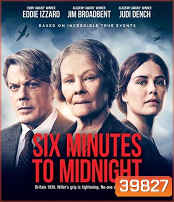 Six Minutes to Midnight (2020)
