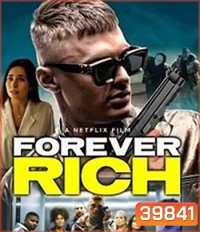 Forever Rich (2021)