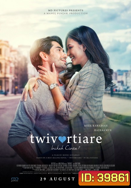 Twivortiare Is It Love (2019) เพราะรักใช่ไหม