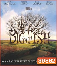 4K - Big Fish (2003) จอมโวผู้ยิ่งใหญ่ - แผ่นหนัง 4K UHD