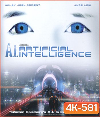 4K - A.I. Artificial Intelligence (2001) จักรกลอัจฉริยะ - แผ่นหนัง 4K UHD