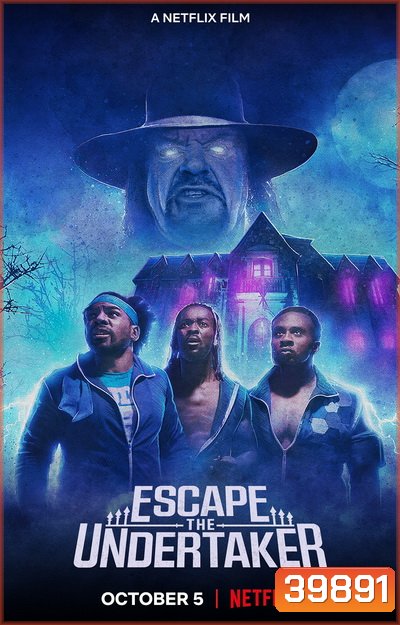 Escape The Undertaker (2021) หนีดิอันเดอร์เทเกอร์