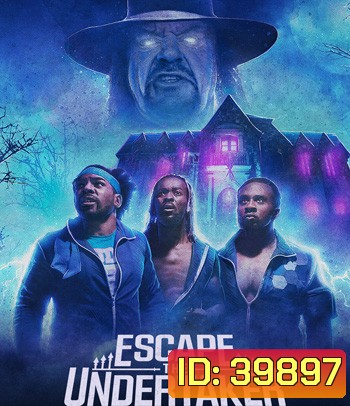 Escape The Undertaker (2021) หนีดิอันเดอร์เทเกอร์
