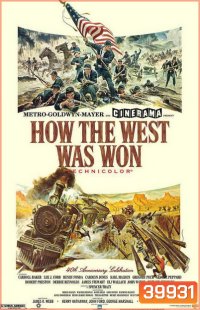 How The West Was Won (1962) พิชิตตะวันตก