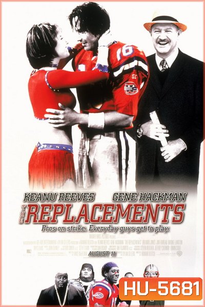 The Replacements (2000) ทีมอึดหัวใจสะโอด