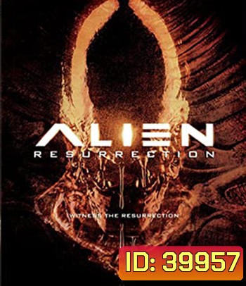 4K - Alien Resurrection (1997) เอเลี่ยน 4 ฝูงมฤตยูเกิดใหม่ - แผ่นหนัง 4K UHD