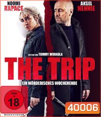 The Trip (2021) ทริปป่วนสติหลุด
