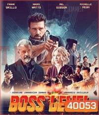 Boss Level (2020) บอสมหากาฬ ฝ่าด่านนรก