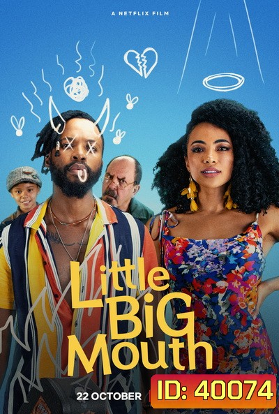Little Big Mouth (2021) ลิตเติ้ล บิ๊ก เมาท์