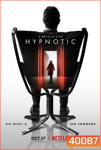 Hypnotic (2021) สะกดตาย
