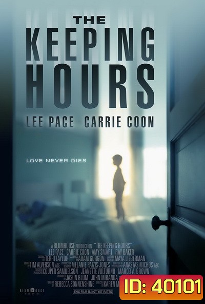 The Keeping Hours (2017) วิญญาณผูกพัน