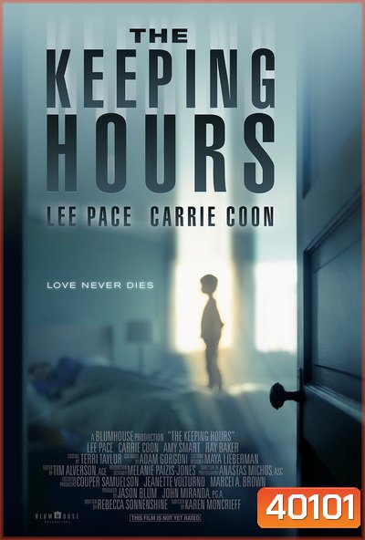 The Keeping Hours (2017) วิญญาณผูกพัน