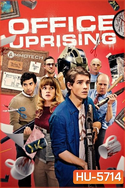 Office Uprising ฝ่าดงคนออฟฟิศคลั่ง 2018