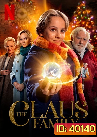 The Claus Family (2020) คริสต์มาสตระกูลคลอส