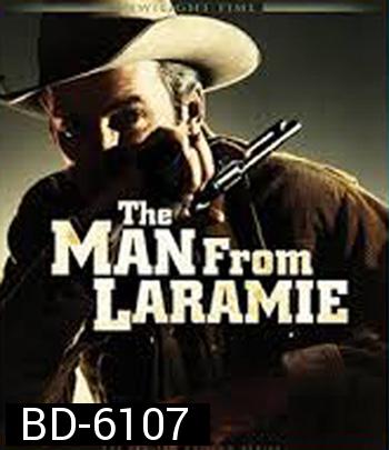 The Man from Laramie (1955) สุภาพบุรุษนักเลงปืน