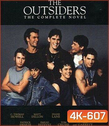 4K - The Outsiders (1983) แก๊งทรนง - แผ่นหนัง 4K UHD