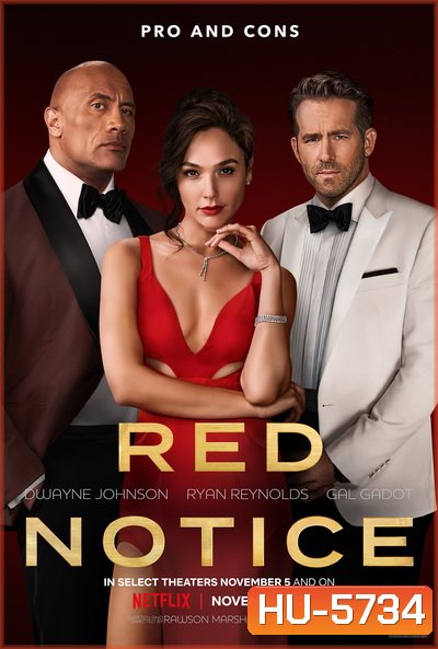 Red Notice (2021) โคตรคน 3 คม โจรกรรมระห่ำโลก