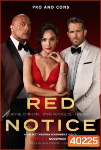 Red Notice (2021) โคตรคน 3 คม โจรกรรมระห่ำโลก