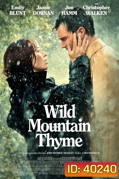 Wild Mountain Thyme (2020) มรดกรักแห่งขุนเขา